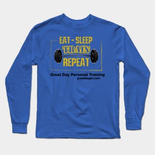 Eat - Sleep - Train - Repeat Long Sleeve T-Shirt